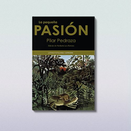 Libro La pequeña pasión de Pilar Pedraza
