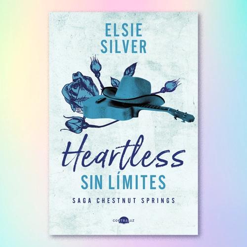 La portada de un libro, "Heartless Sin Límites" de Elsie Silver.