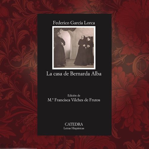La portada de un libro negro titulado "La casa de Bernarda Alba" de Federico García Lorca.