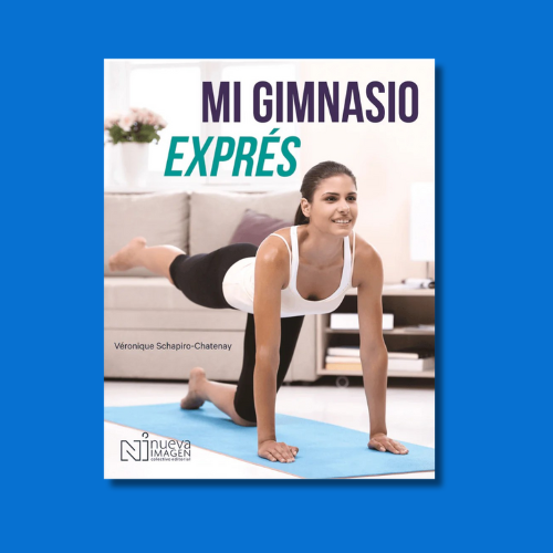 Portada del libro Mi gimnasio Exprés de Véronique Schapiro-Chatenay.