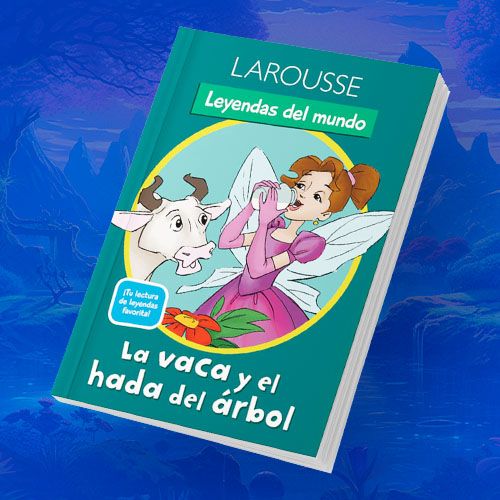Libro de la leyenda La vaca y el hada del árbol