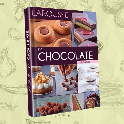 La portada del libro Larousse del chocolate.
