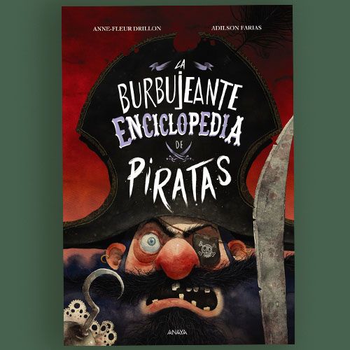 Libro ilustrado La burbujeante enciclopedia de piratas