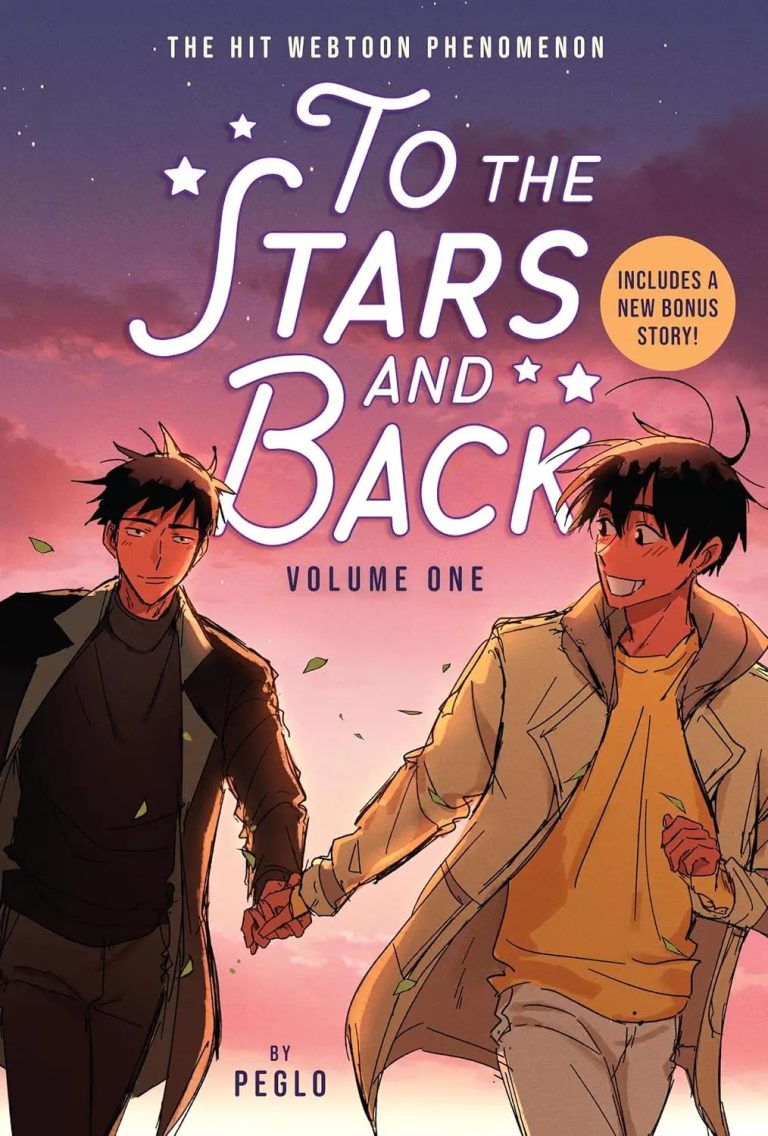 To the Stars and Back (A Graphic Novel)