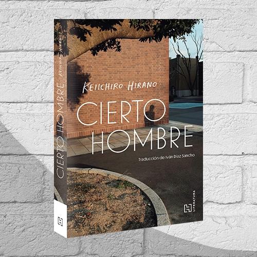 Portada del libro Cierto hombre de Keiichiro Hirano.