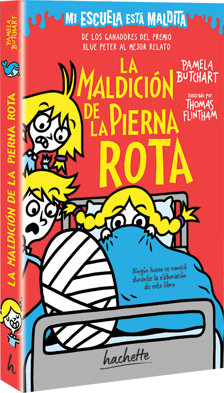 Mi escuela está maldita. La maldición de la pierna rota