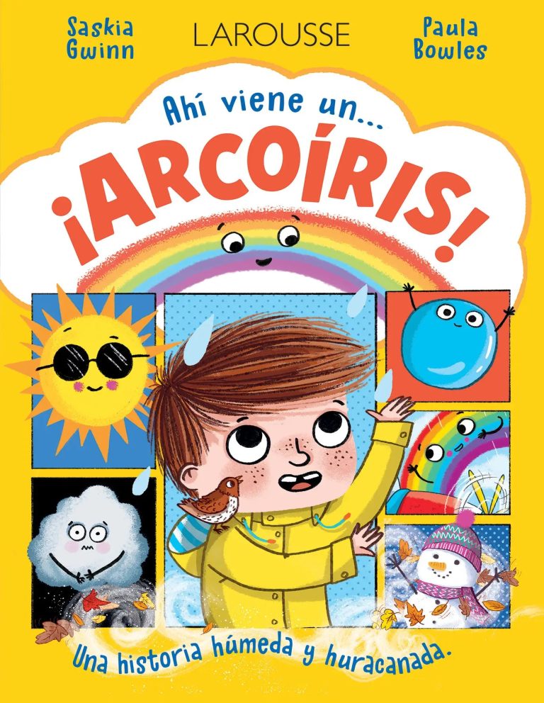 ¡Ahí viene un… arcoíris!