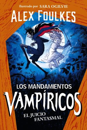 9788414335345 los mandamientos vampiricos 2 el juicio fantasmal narrativa infantil 1