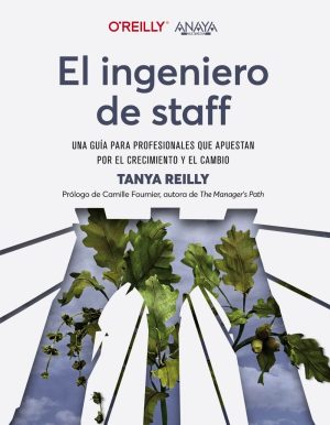 9788441548206 el ingeniero de staff una guia para profesionales que apuestan por el crecimiento y el cambio 1