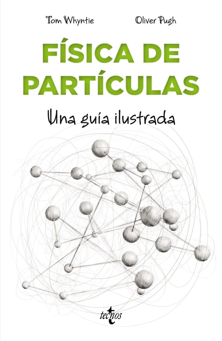 Física de partículas – Una guía ilustrada