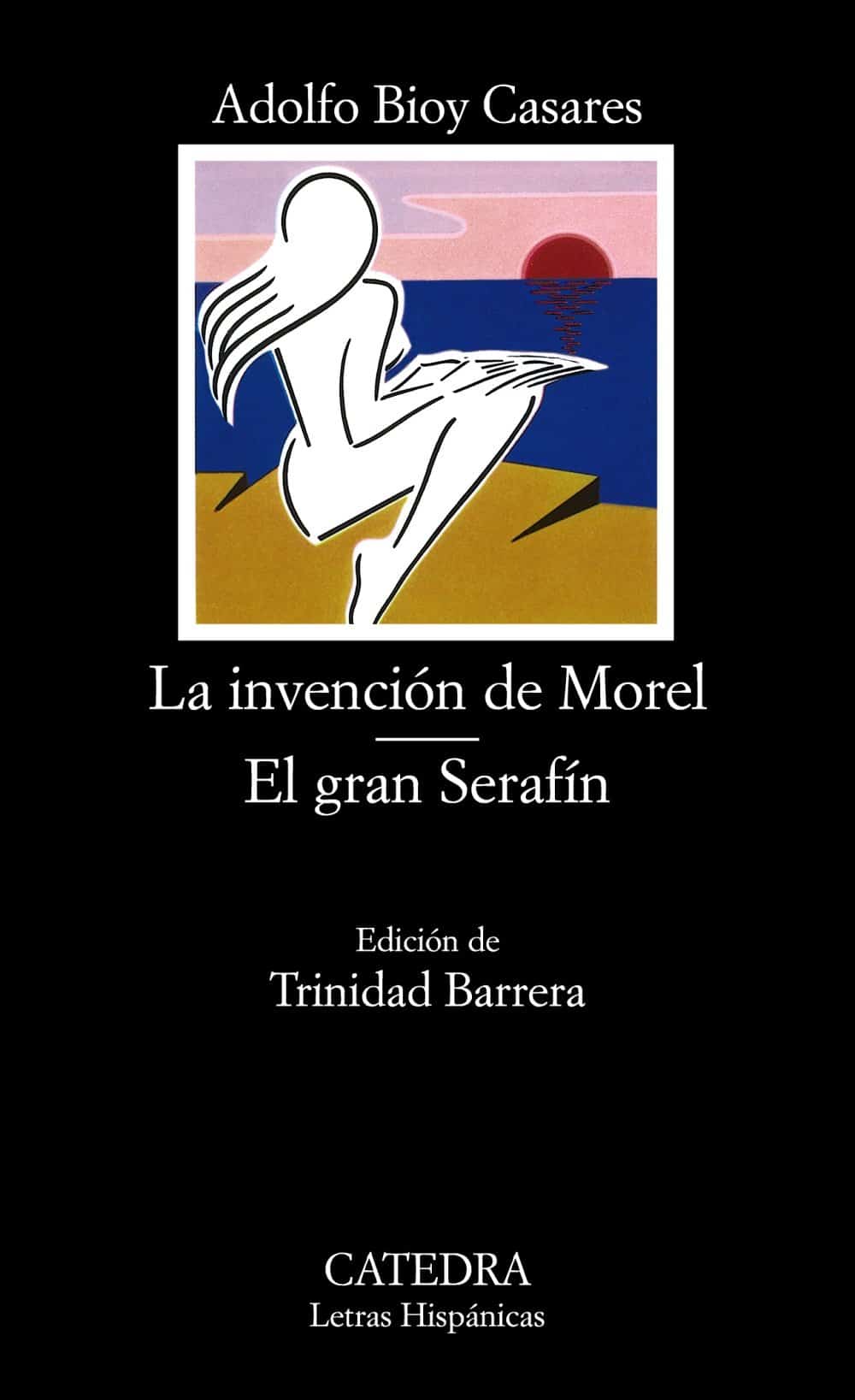 la invencion de morel el gran serafin