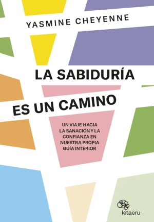 la sabidur a es un camino