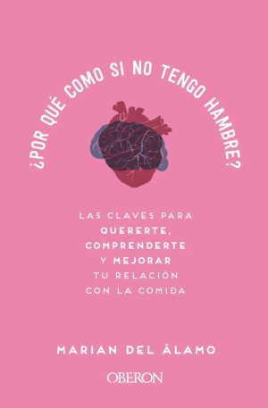 por qu como si no tengo hambre