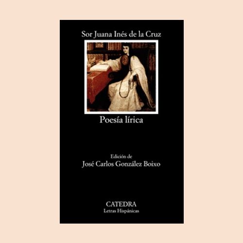 Libro Poesía Lírica de Sor Juana Inés de la Cruz