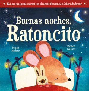 Buenas noches, ratoncito