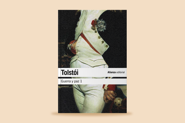 Imagen de la portada del libro Guerra y Paz I, de Lev Tolstoi de Alianza Editorial