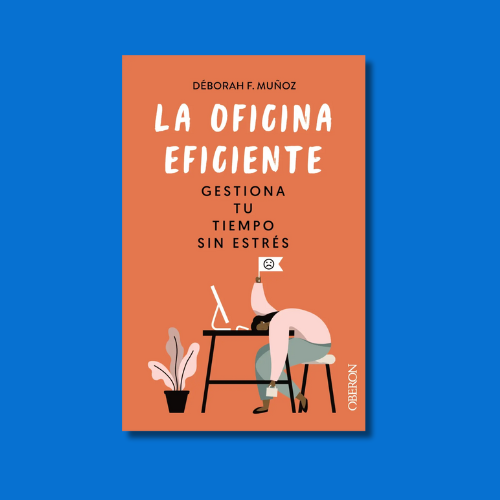 Portada del libro La oficina eficiente de Déborah F. Muñoz.