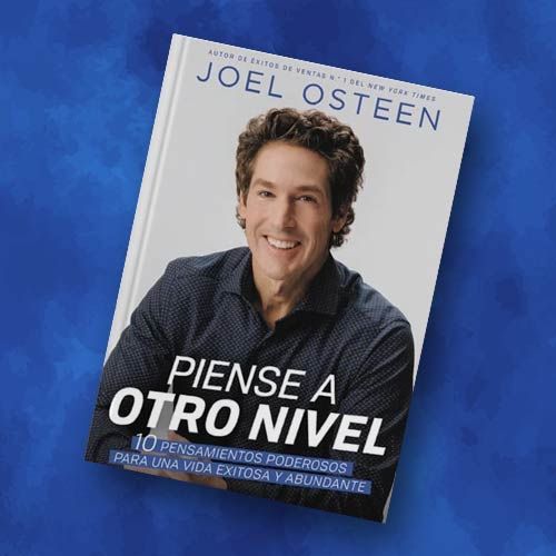 Libro Piensa a otro nivel de Joel Osteen