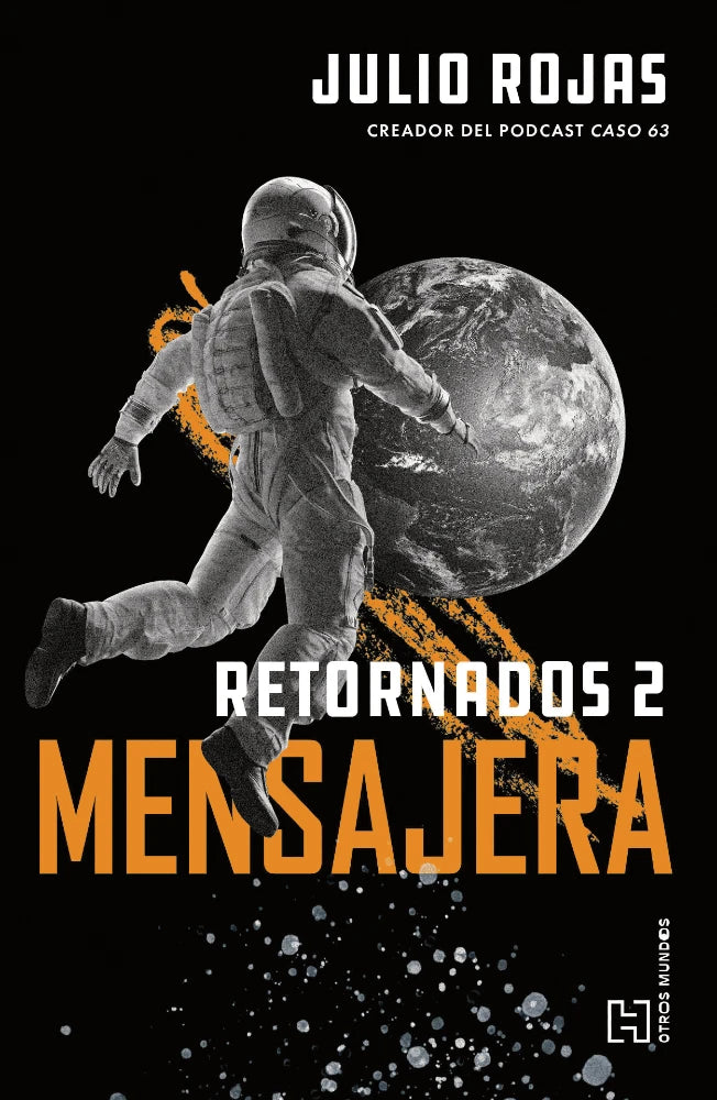 Mensajera. Retornados 2