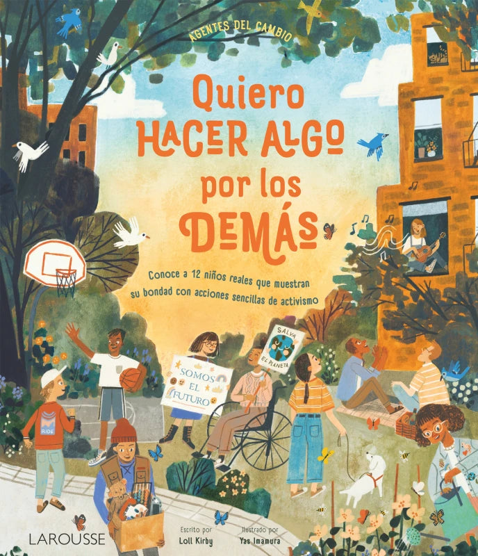 Agentes del cambio. Quiero hacer algo por los demás