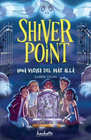 shiver point visita del mas alla 9786076410783