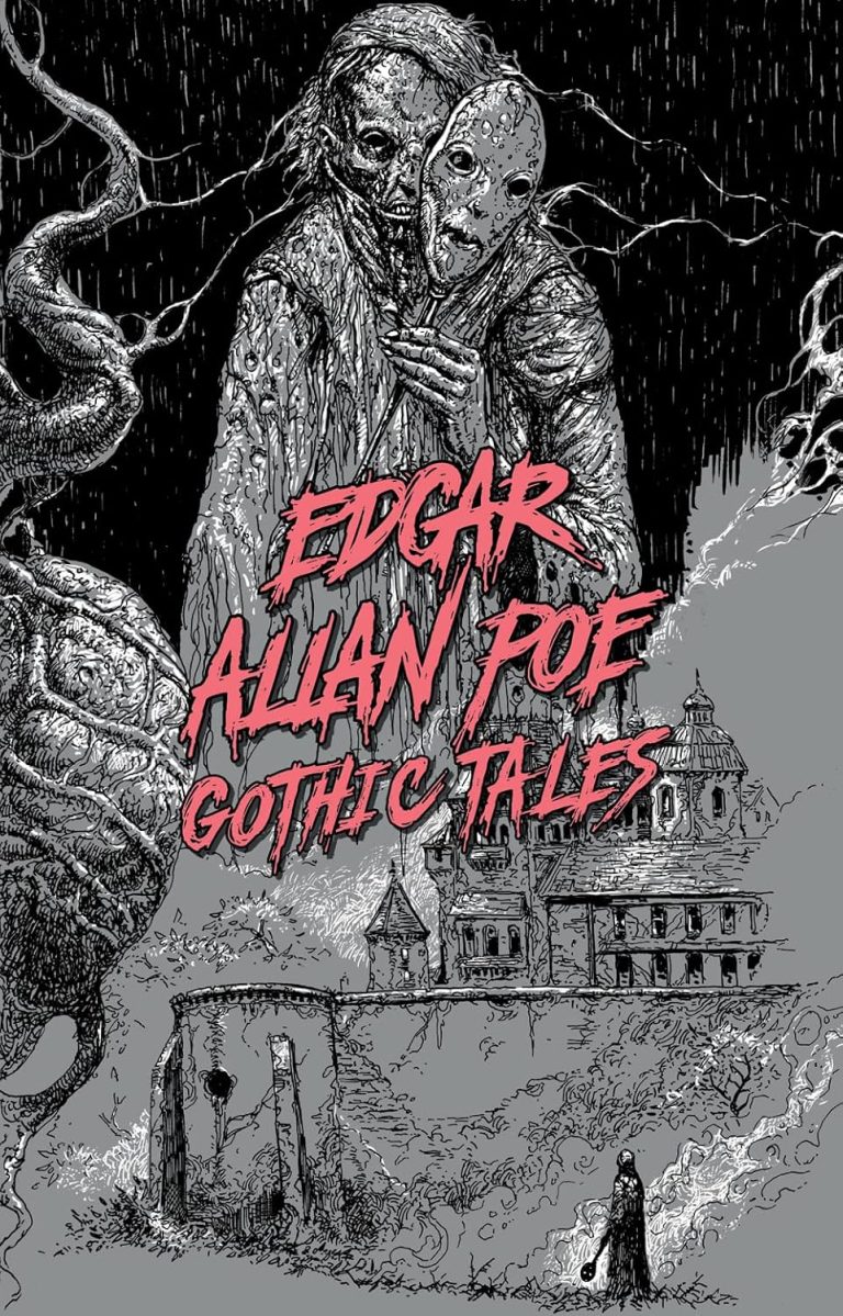Edgar Allan Poe: Gothic Tales