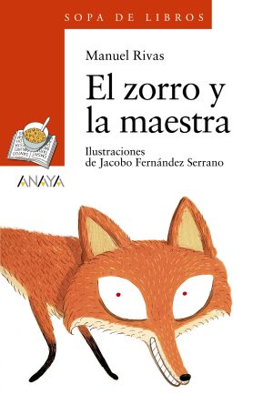Libro infantil El zorro y la maestra, de Manuel Rivas