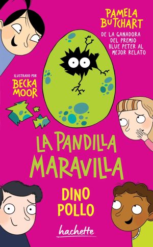 La pandilla maravilla. Dino pollo